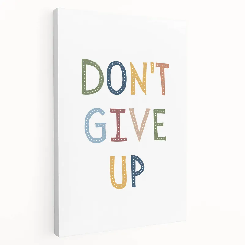 Warranty Included Don't Give Up Typography Art – Colorful Motivational Wall Decor
