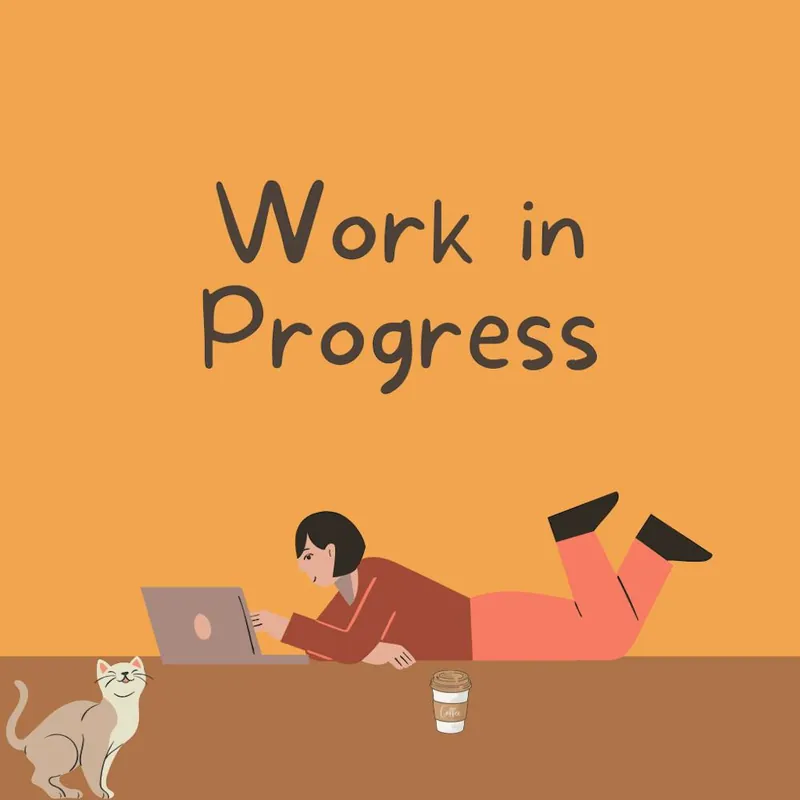 Work In Progress Modern