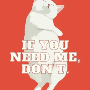 White Cat Sleeping Sarcastic Quote Minimalist Funny Bedroom Decor Place Order